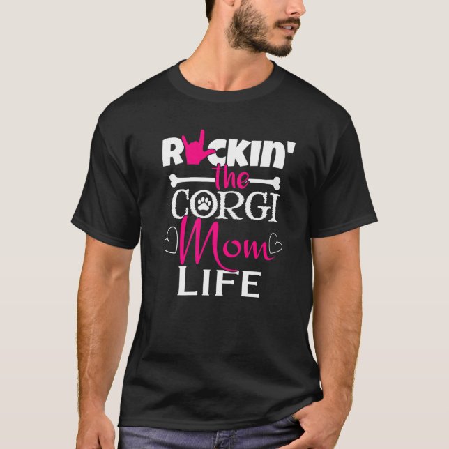 Rockin Mama Corgi T-Shirt (Vorderseite)