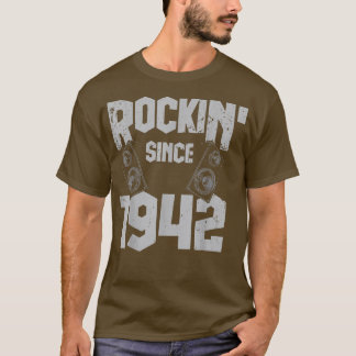 Rockin' Seit 1942 Vintag Rock Music Fan 80. Bir T-Shirt