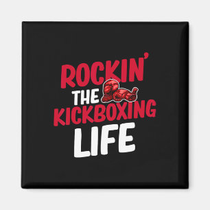 Rockin 'The Kickboxing Life Martial Arts Boxer Jiu Magnet