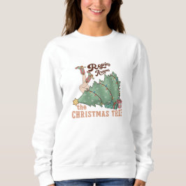 Rockin um den Weihnachtsbaum Sweatshirt