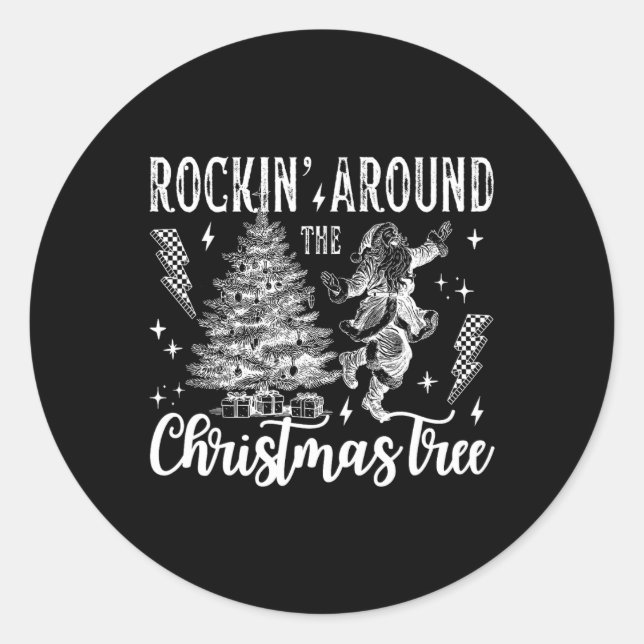 Rockin' um den Weihnachtsbaum tanzen Santa Cl Runder Aufkleber (Vorderseite)