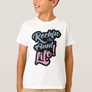Rocking Tante Life T-Shirt