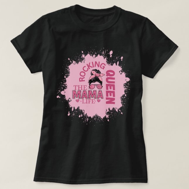 Rocking the Mama life  T-Shirt (Design vorne)