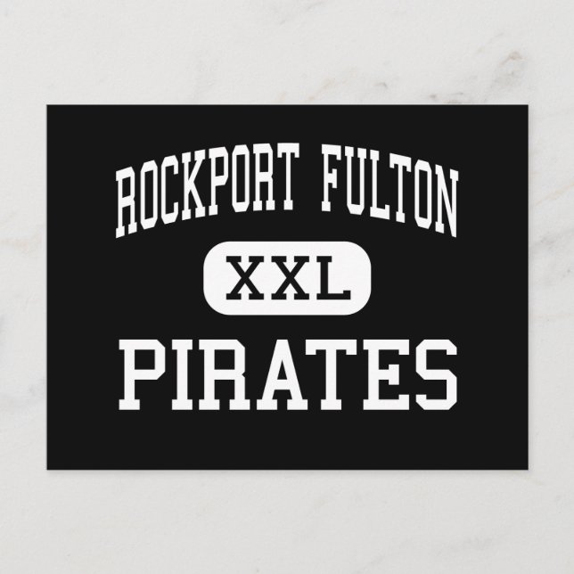 Rockport Fulton - Pirates - High - Rockport Texas Postkarte (Vorderseite)