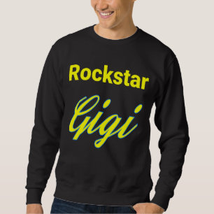 Rockstar Gigi Sweatshirt