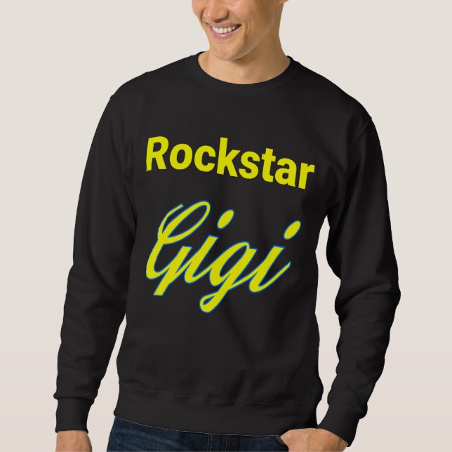 Rockstar Gigi Sweatshirt (Vorderseite)