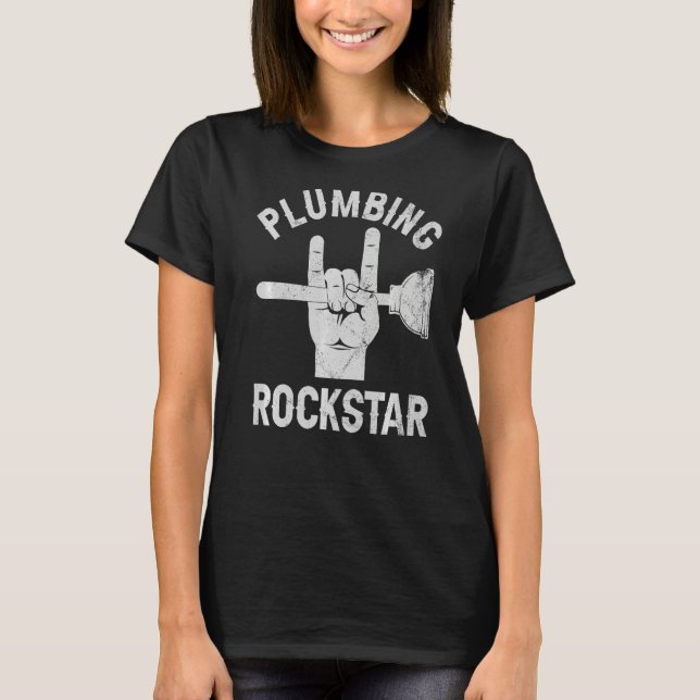 Rockstar, lustiger Klempner, Toilettenkolben h T-Shirt (Vorderseite)