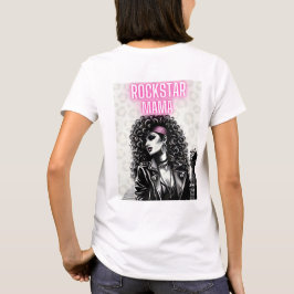 Rockstar Mama: Channel Deine innere Rock-Goddess T-Shirt