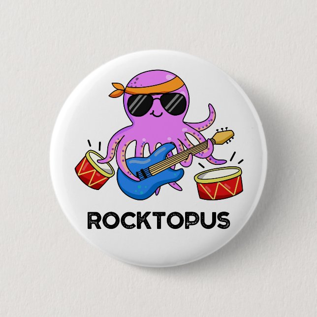 Rocktopus Funny Rock Band Octopus Pub Button (Vorderseite)