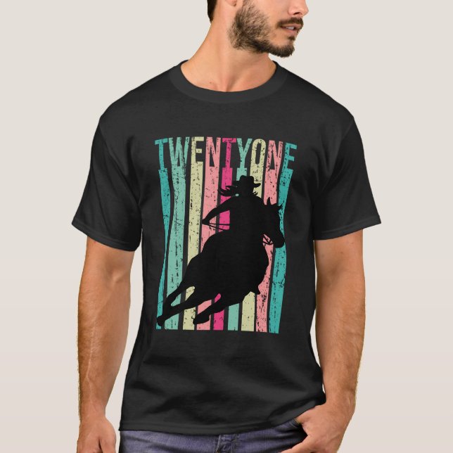 Rodeo 21St Horse Cowgirl Land 21 T-Shirt (Vorderseite)