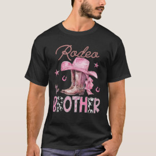 Rodeo Brother Pink Stiefel Coquette CowGirl Geburt T-Shirt