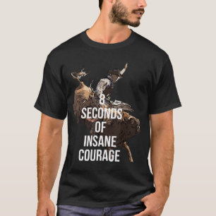 Rodeo Bull Rider 8 Sekunden T - Shirt