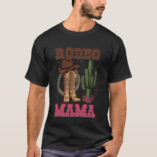 Rodeo Mama Country Musik Western Cowgirl Muttertag T-Shirt