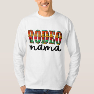 Rodeo Mama Horse Lover Racing Muttertagsgeschenk T-Shirt