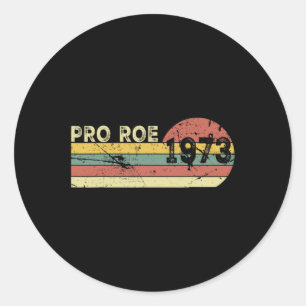Roe 1973 My Uterus My Choice Prochoice Feminist Runder Aufkleber
