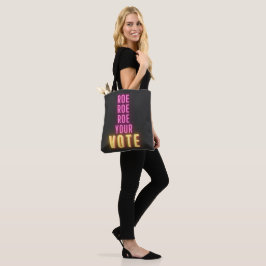 Roe Dein Vote Rosa Neon Tasche