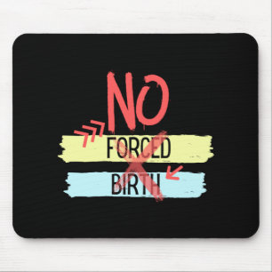 Roe Vs Wade Pro Wahl Abtreibungsrechte Frauen Frei Mousepad