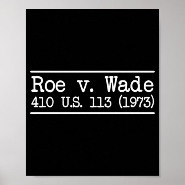 Roe / Wade Citation Poster (Vorne)