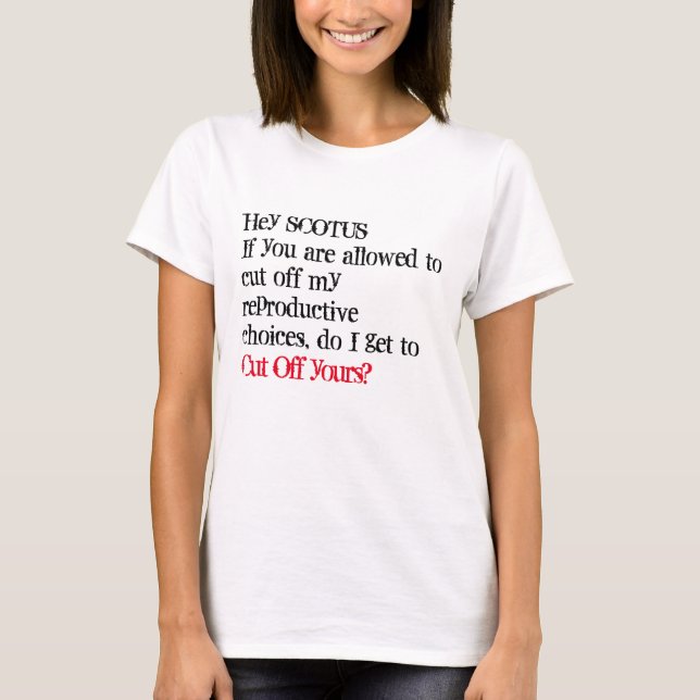 Roe / Wade Reproduktionsrechte T-Shirt (Vorderseite)