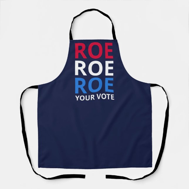 Roe Your Vote I Schürze (Vorderseite)
