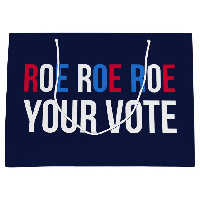 Roe Your Vote II Große Geschenktüte (Vorderseite)