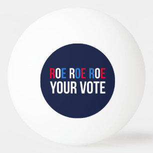 Roe Your Vote II Tischtennisball