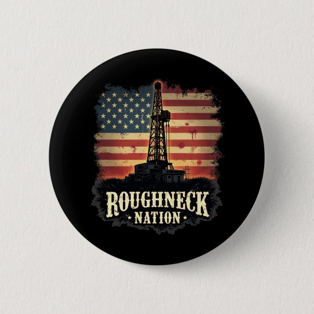 Roghneck Nation Oilfield American Worker Button (Vorderseite)