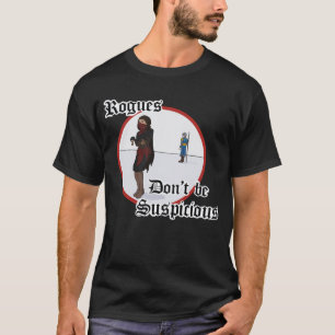 Rogues - Sei nicht misstrauisch  T-Shirt