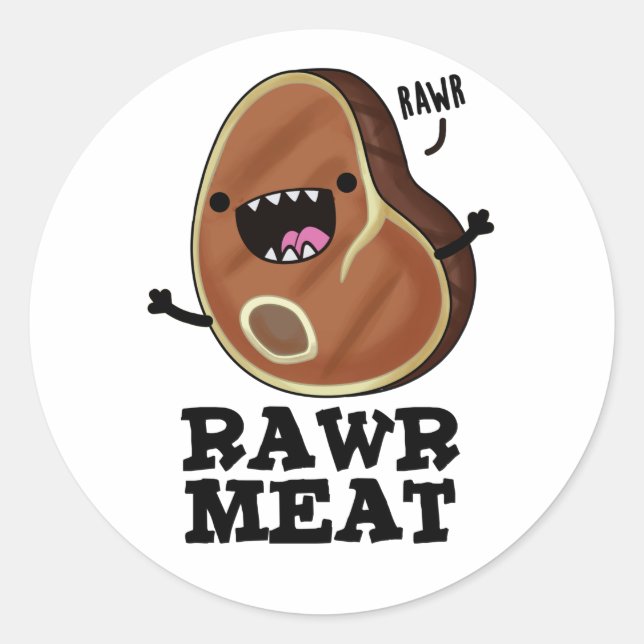 Rohfleisch Funny Raw Meat Pub Runder Aufkleber (Vorderseite)
