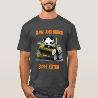 Rohstoff und Bestellung: Puff Sushi Edition T-Shirt