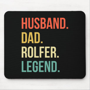 Rolfer Vater Husband Fathers Day Rolfer Mousepad