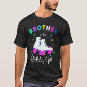 Roll Brother of the Birthday Girl Roller Ska T-Shirt