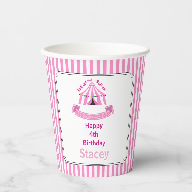 Roll hoch! Roll hoch! Circus Birthday Party Pink Pappbecher (Vorderseite)