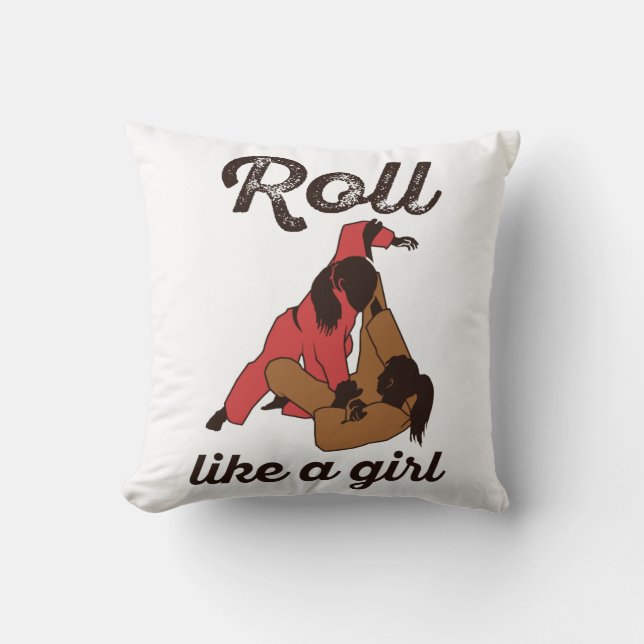 Roll Like a Girl Jiu Jitsu Kissen (Vorderseite)
