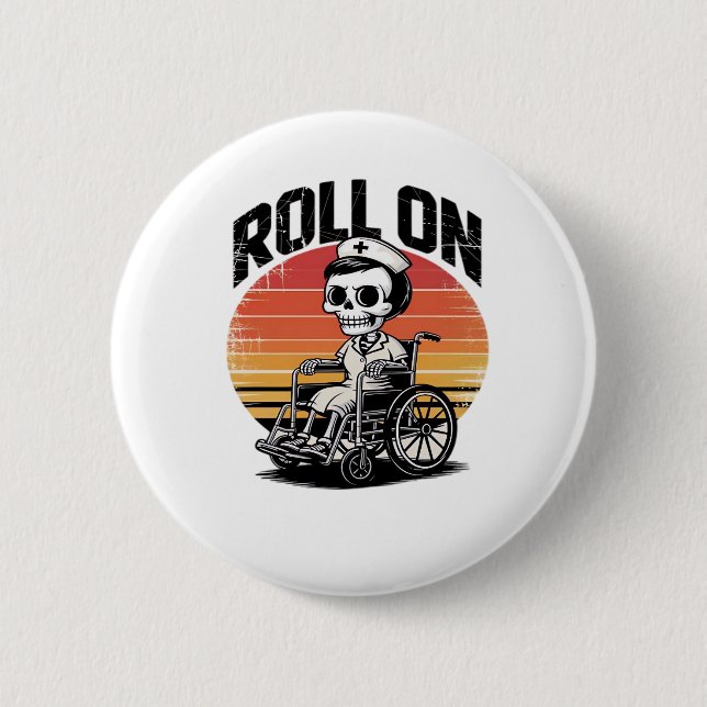 Roll on Skeleton Nurse - Dark Spaß Healthcare Vib Button (Vorderseite)