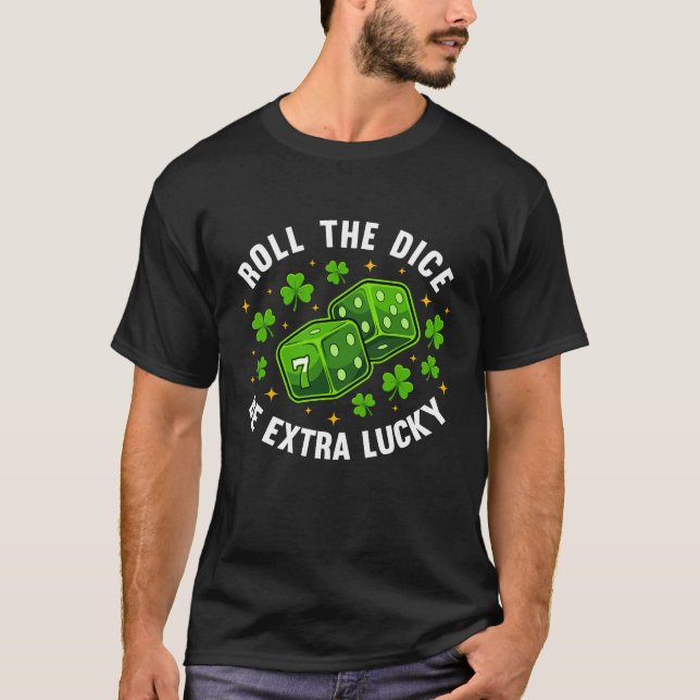 Roll the Dice T-Shirt (Vorderseite)
