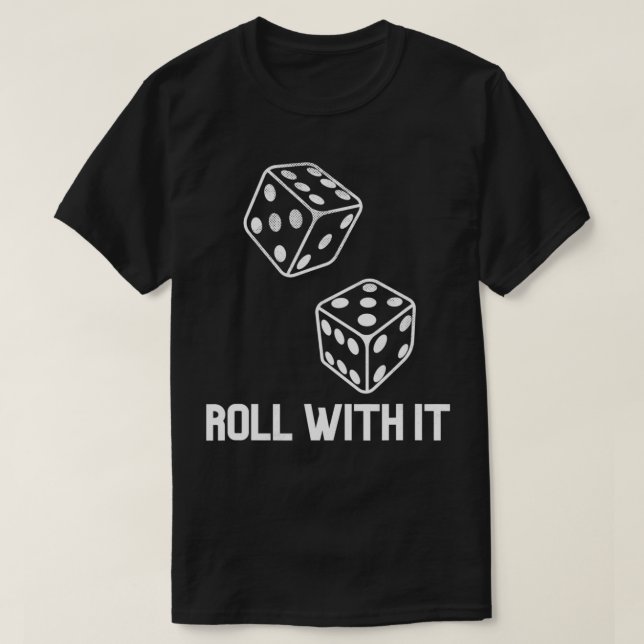 Roll with It Game Night Party Casino Games Retro D T-Shirt (Design vorne)