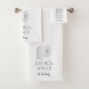 "Roll with it" Sarcastic Toilettenpapier Design Badhandtuch Set