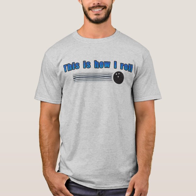 Rolle - besonders angefertigt T-Shirt (Vorderseite)