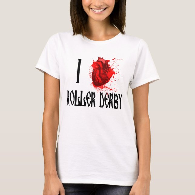Rolle Derby des Herzens I T-Shirt (Vorderseite)