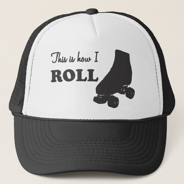 Rolle Derby - dieses ist, wie ich rolle Truckerkappe (Vorderseite)