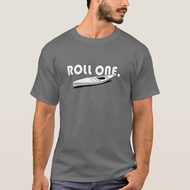 Rolle eine - Kajak T-Shirt (Vorderseite)