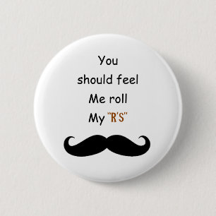 Rollen Sie Ihr Stache Button