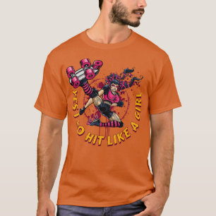 Roller Derby für Frauen Ja, ich treffe wie ein Mäd T-Shirt