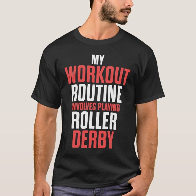 Roller Derby Player Workout Skating Team T-Shirt (Vorderseite)