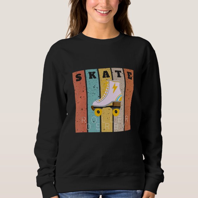 Roller Derby Skating Retro Vintage Skater Sweatshirt (Vorderseite)