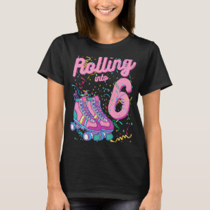 Roller in 6. Geburtstagsrollen Skate 6 Jahre Ol T-Shirt