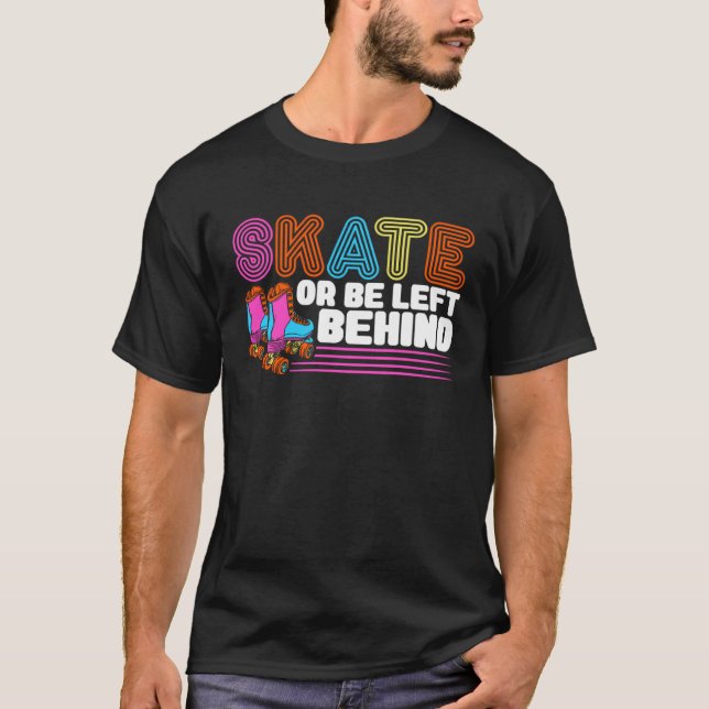 Roller-Skate Skate oder hinter der Retro-Roller li T-Shirt (Vorderseite)