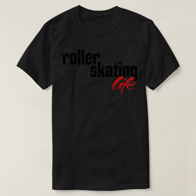 Roller Skaten Life Rollerskating T-Shirt (Design vorne)