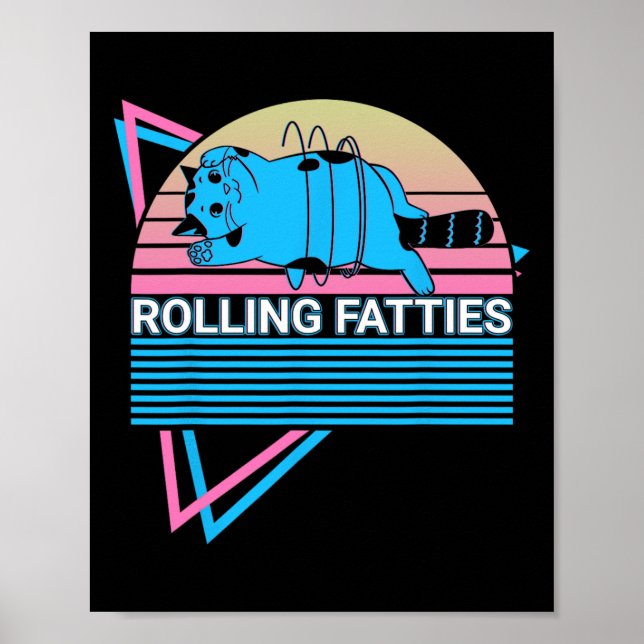 Rollfatties Funny Cat Retro Poster (Vorne)